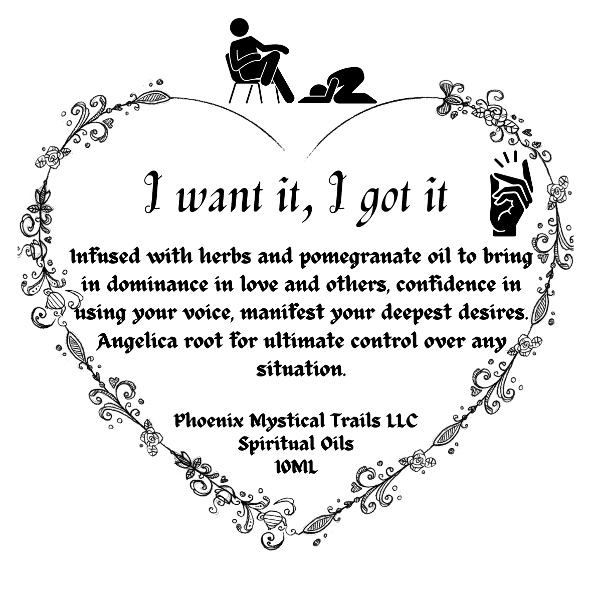 i want it, I got it